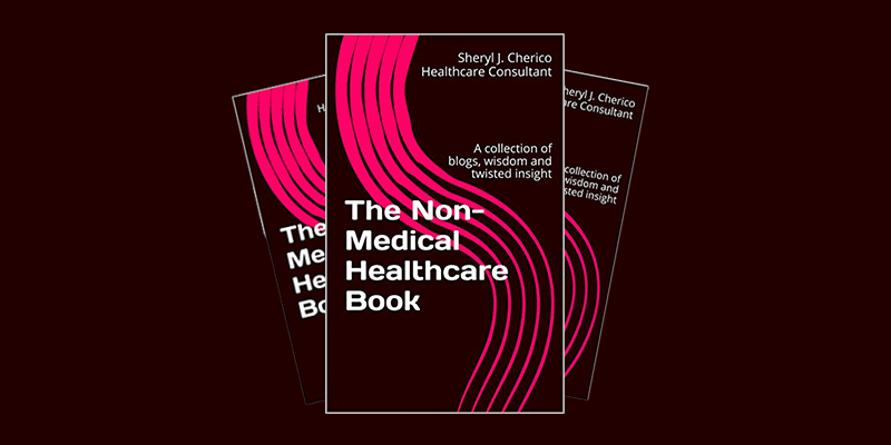 The Non Medical Healthcare Book
